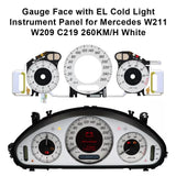 Gauge Face with EL Cold Light Instrument Panel for Mercedes W211 260KM/H White