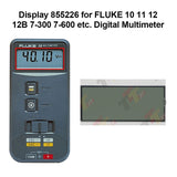 LCD Information Display 855226 for FLUKE 10 11 12 12B 7-300 7-600 etc. Electrical Tester