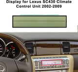 LCD Info Display Replacement for Lexus SC430 Climate Control Unit 55900-24260