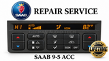 Pixel Display Repair Service for 1999-2004 SAAB 95 ACC Climate Control