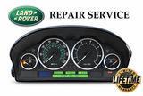 Repair Service for 2003-05 Range Rover HSE L322 Instrument Speedometer Cluster Display