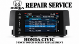 Honda Civic complete 7-inch monitor repair service illustration