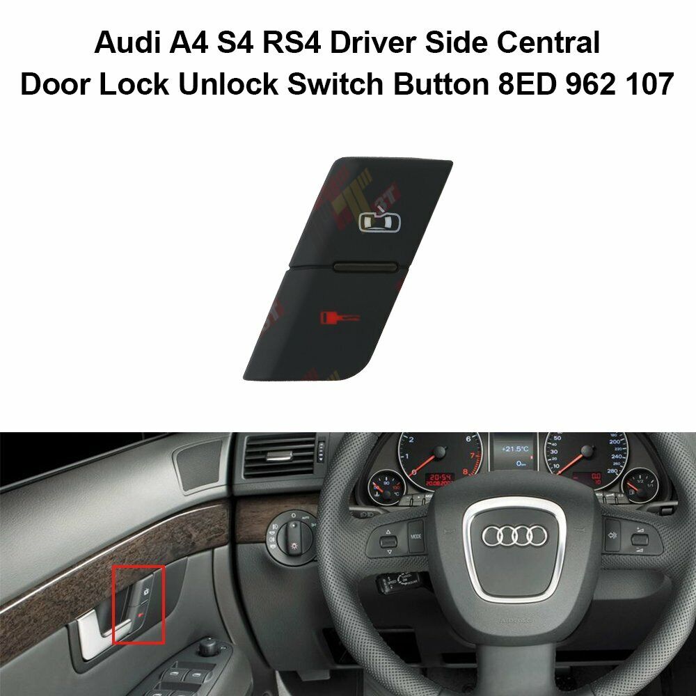 Driver Side Central Door Lock Unlock Switch Button for Audi A4 S4 RS4 8ED962107