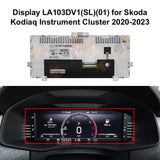 LCD Display LA103DV1(SL)(01) for Skoda Kodiaq and VW T-Roc Instrument Cluster