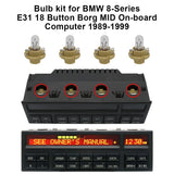 Bulb Light Bulb Kit for BMW 8-Series 840i 850i E31 18 Button Borg MID Info Display Clock