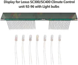 Display for SC300 SC400 Climate Control Unit 1992 1993 1994 1995 1996 40 pins