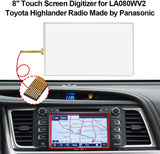 8" Touch Screen Digitizer for LA080WV2 Toyota Highlander Radio Made by Panasonic