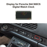 LCD Display for Porsche 944 / 968 CS Digital Watch Clock