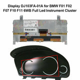 LCD Display DJ103FA-01A for BMW F01 F02 F07 F10 F11 6WB Full Led Instrument 9363263